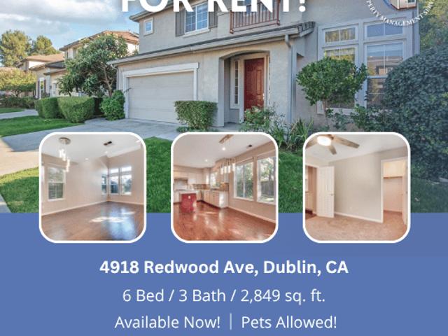 6 BR, 3 BA Apartment 4918 Redwood Avenue, Dublin, CA 94568
