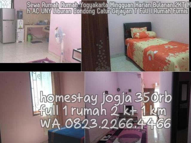 0823 2266 4466 Sewa Rumah Rumah Yogyakarta Mingguan Harian Bulanan 2KT Murah AC UNY Liburan Condong