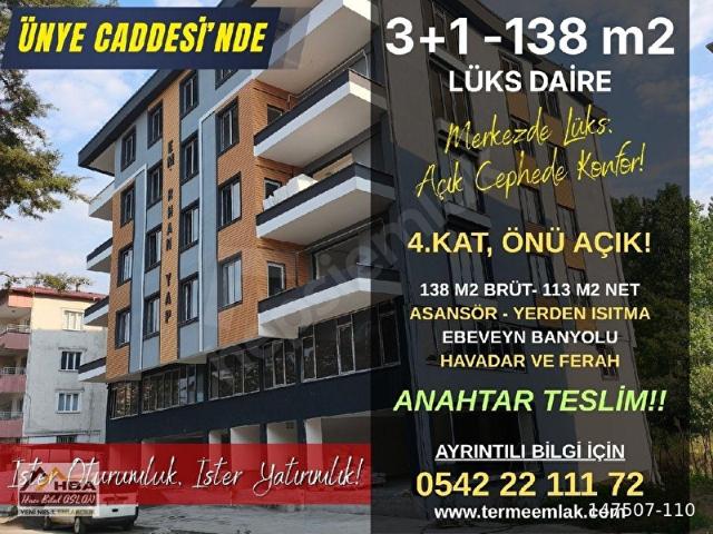 TERME'NİN EMLAKÇISI'NDAN ÜNYE CADDESİNDE 138 M, YERDEN ISITMALI, ASANSÖRLÜ 3+1 LÜKS DAİRE