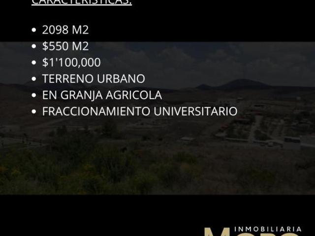 TERRENO A EXCELENTE PRECIO GRANJAS UNIVERSIDAD