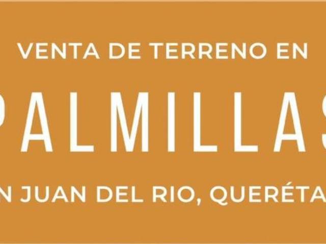 Terreno Campestre en Palmillas San Juan del Río