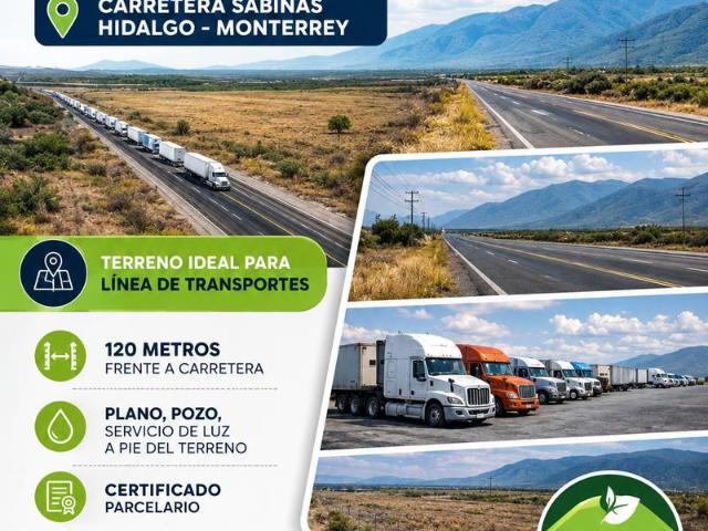 Terreno Comercial en Venta 27 Hect?reas con 120m Frente a Carretera Sabinas Monterrey