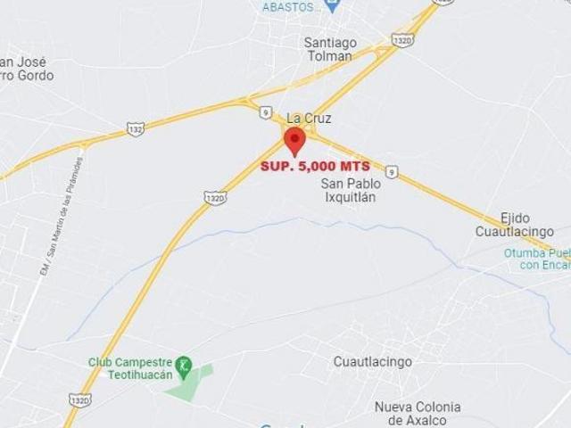 TERRENO DE OPORTUNIDAD SAN PABLO IXQUITLÁN SUP. 5,837.75 m2