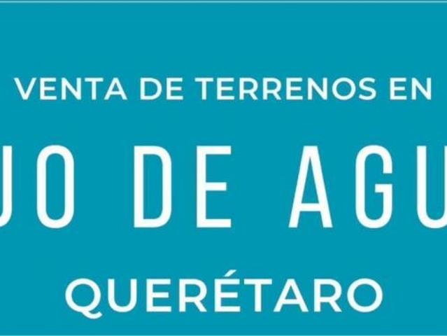 Terreno en Ojo de Agua Delegación Santa Rosa Jáuregui Queretaro