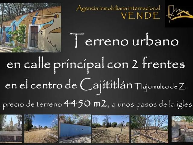 TERRENO VENTA CAJITITLAN TLAJOMULCO 4,450 M2 CENTRO