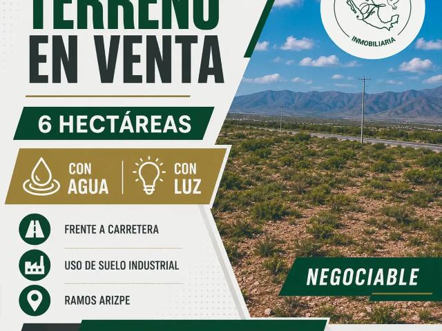 Terreno Industrial de 6 Hectáreas en Ramos Arizpe – Frente a Carretera | $750 por m²