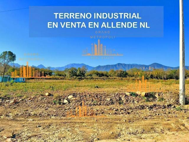 TERRENO INDUSTRIAL EN VENTA EN ALLENDE NUEVO LE?N