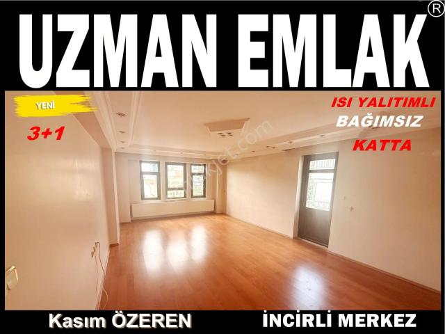 Uzman Emlak'dan İncirli Mh'de Katta,ısı Yalıtımlı,bağımsız 3+1 Daire