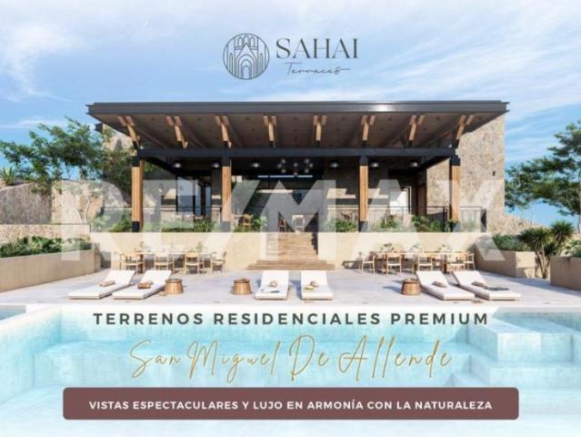 VENTA DE TERRENO EN SAN MIGUEL DE ALLENDE GUANAJUATO SAHAI TERRACES