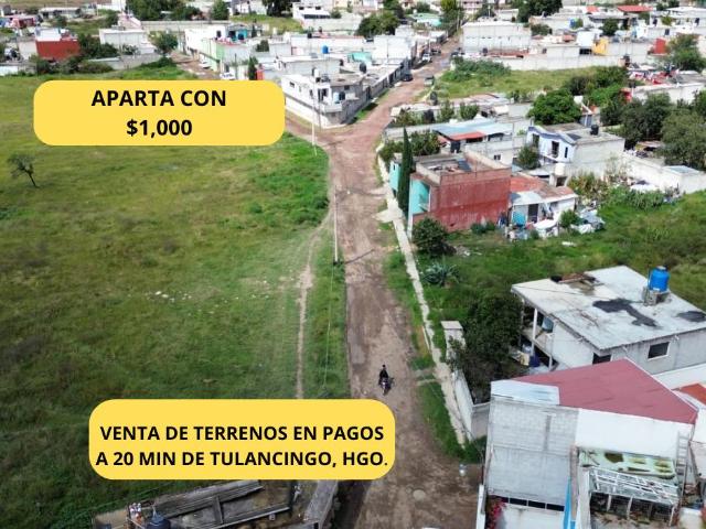 VENTA DE TERRENOS EN PAGOS CON SERVICIOS A 15 MINUTOS DE TULANCINGO HIDALGO