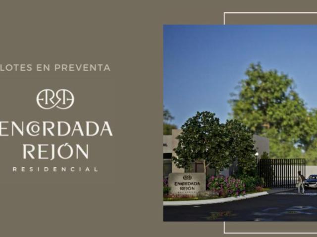 VENTA DE LOTE RESIDENCIAL EN FRACC ENCORDADA REJON CERCA DE PRESA REJON