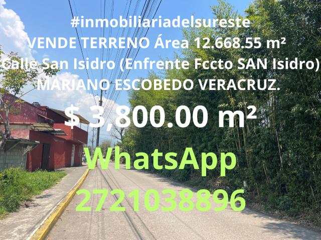 VENDE TERRENO Área 12.668.55 m² Calle San Isidro Enfrente Fccto SAN Isidro MARIANO ESCOBEDO VER