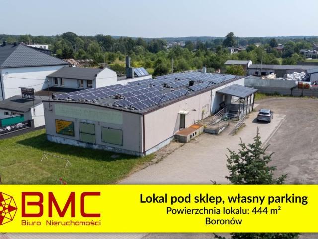 Zapraszam do wynajęcia 444 m² lokalu w Boronowie przy głównej ulicy