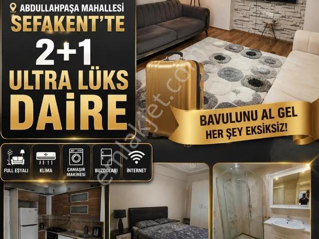 Abdullahpaşa Mah. Ultra Lüks 2+1 Eşyalı Daire