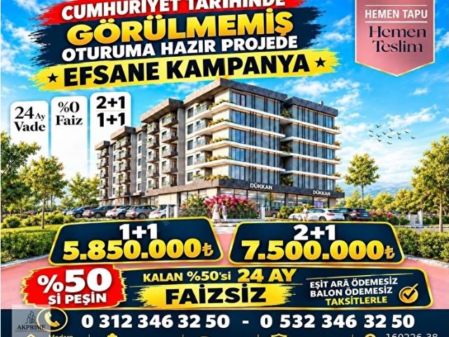 AKPRİME'DAN FAİZSİZ ELDEN 24 TAKSİT İLE OTURUMA HAZIR FIRSAT