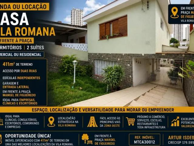 Venda ou Locação Casa Vila Romana 411m² Comercial ou Residencial 3 Dormitórios 2 Suítes