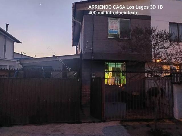 ARRIENDO CASA LA LIGUA LOS LAGOS