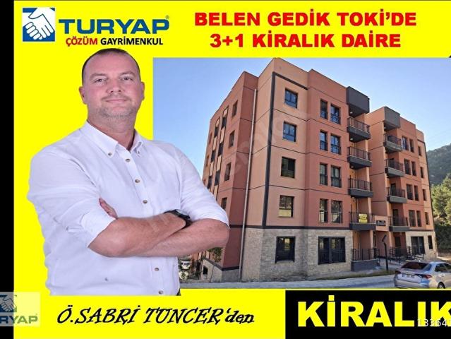 BELEN GEDİK TOKİ'DE 3+1 KİRALIK DAİRE