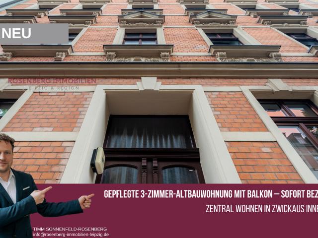 Bezugsfreie 3 Zimmer Altbauwohnung mit Balkon im Herzen von Zwickau
