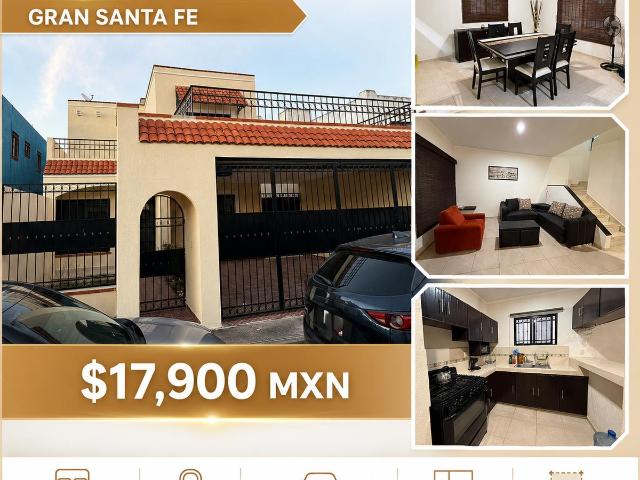 Casa amueblada en Renta Gran Santa Fe Norte