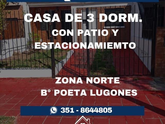 CASA EN ALQUILER 3 DORM | B° POETA LUGONES
