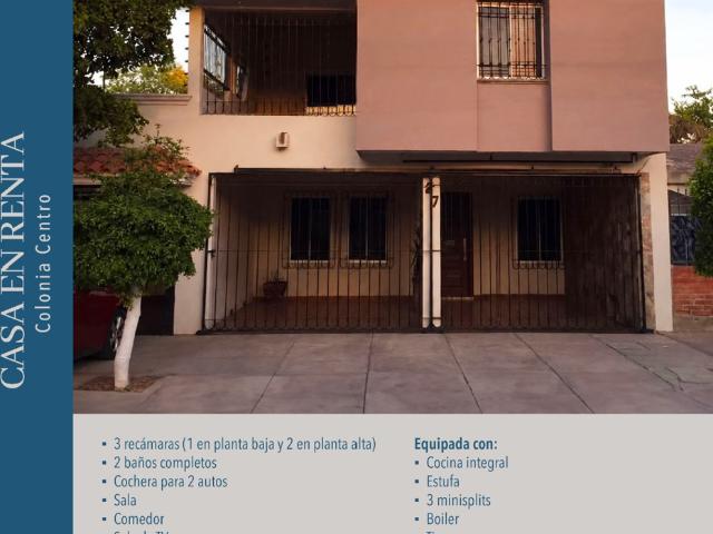 CASA EN RENTA COLONIA CENTRO