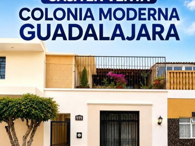 CASA EN VENTA EN GUADALAJARA, JALISCO COLONIA MODERNA