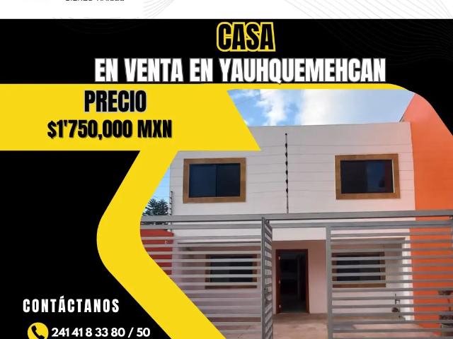 Casa en venta en yauhquemehcan