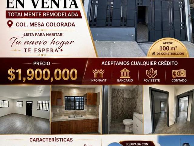 CASA REMODELADA EN VENTA MESA COLORADA
