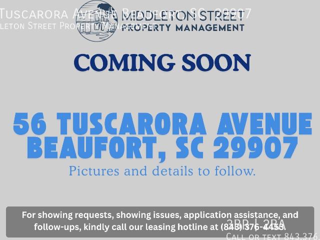 COMING SOON 56 Tuscarora Avenue Beaufort, SC 29907
