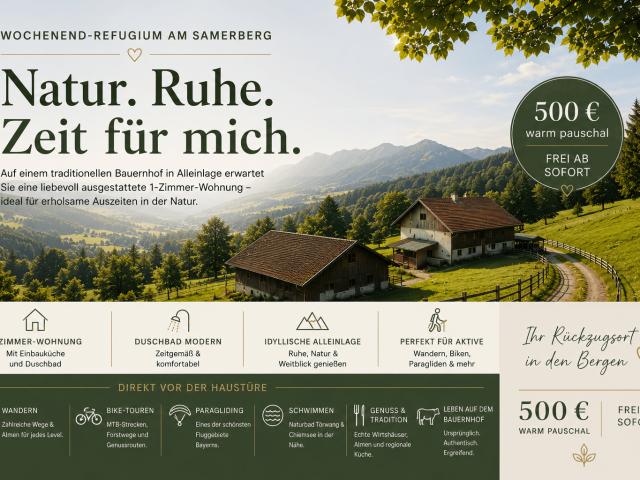 Dein Mountain Retreat: Wochenend Refugium auf dem Samerberg – Rückzugsort zwischen Bergen und Almen