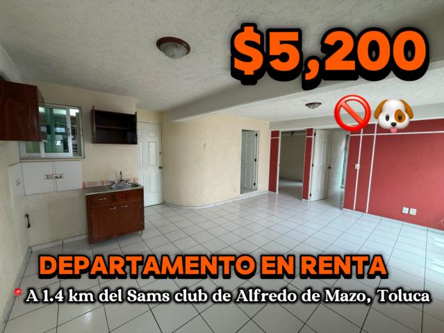 DEPARTAMENTO DE 2 RECAMARAS EN TOLUCA A 1 KM DEL SAMS CLUB DE ALFREDO DE MAZO