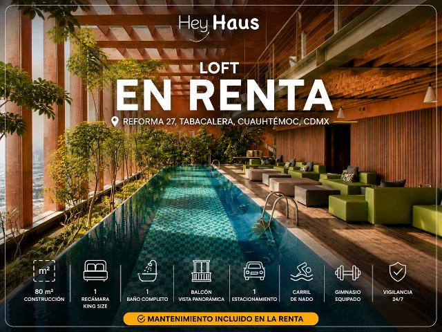 DEPARTAMENTO EN RENTA EN REFORMA 27, TABACALERA