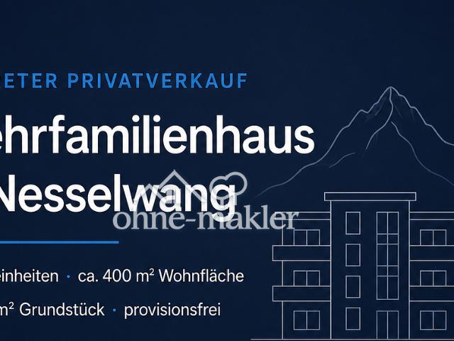 Diskreter Privatverkauf – Mehrfamilienhaus in Nesselwang
