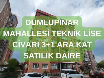 Dumlupınar Mahallesi Teknik Lise Civarı 3+1 Ara Kat Satılık Daire