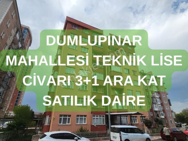 Dumlupınar Mahallesi Teknik Lise Civarı 3+1 Ara Kat Satılık Daire