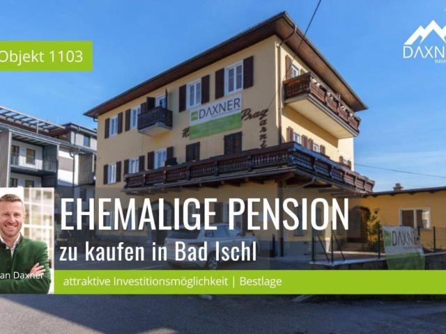 Ehemalige etablierte Frühstückspension in Bestlage von Bad Ischl