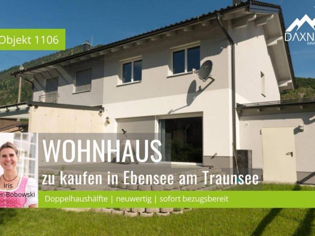 Einziehen & genießen – moderne Doppelhaushälfte in Ebensee am Traunsee