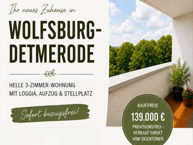 Gepflegte 3 Zi. Wohnung in Wolfsburg Detmerode – provisionsfrei von privat