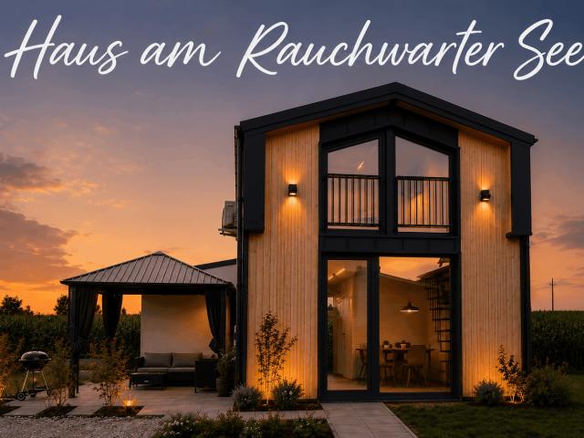 HAUS AM RAUCHWARTER SEE – Wohnen, wo andere Urlaub machen