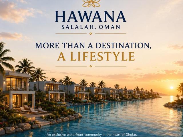 High End Properties in HAWANA Salalah, Oman + up to 18% ROI