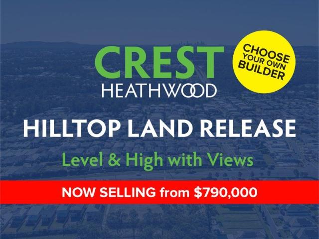 HIGH LEVEL LAND from $790,000