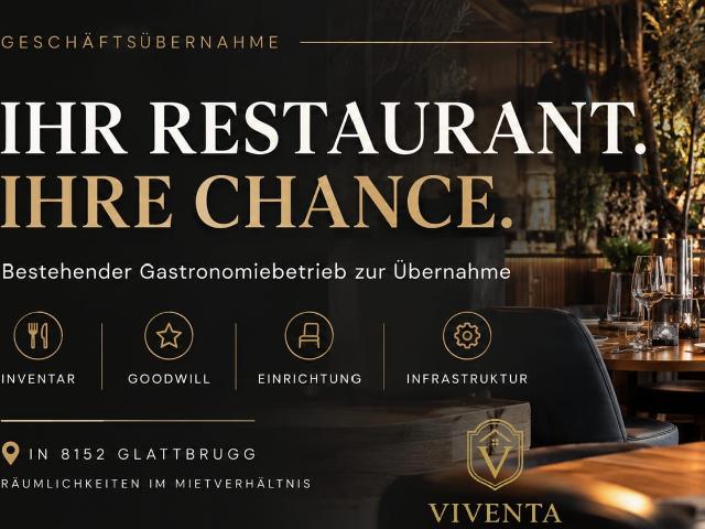Ihr Restaurant. Ihre Chance. Starten Sie jetzt durch