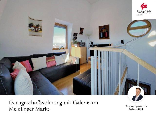 Im Herzen von Meidling | Tolle 3 Zimmer Dachgeschoßwohnung mit Galerie