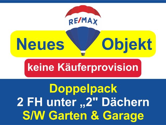 Keine Käuferprovision ! Doppelpack ! 2 FH unter 2 Dächern !