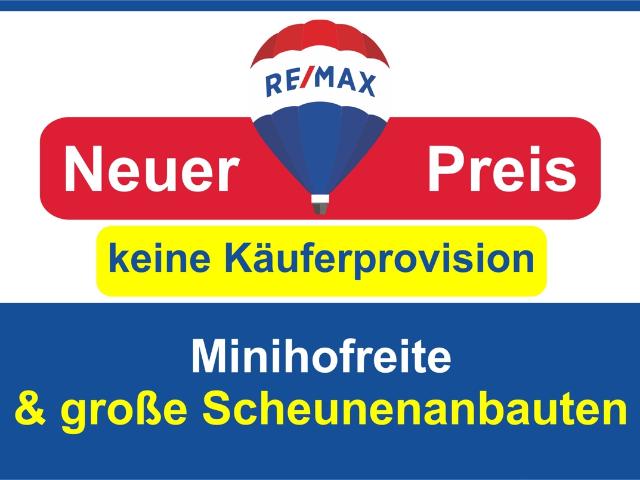 Keine Käuferprovision! Kaufen Sie ab € 799. mtl.* / EFH / Minihofreite mit großer Scheune !