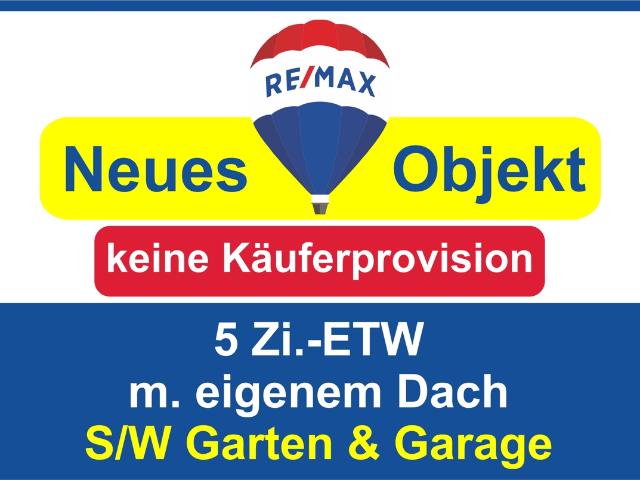 Keine Käuferprovision! Kaufen Sie ab € 939, mtl.* / 5 Zi. ETW m. eigenem Dach & Garten & Garage