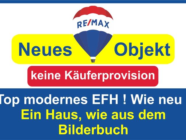 Keine Käuferprovision! Kaufen Sie ab € 1.650, mtl.* / Top modernes EFH ! Wie aus dem Bilderbuch !