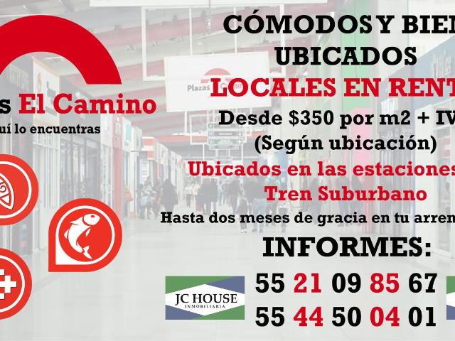 Locales Comerciales en Renta Plazas El Camino