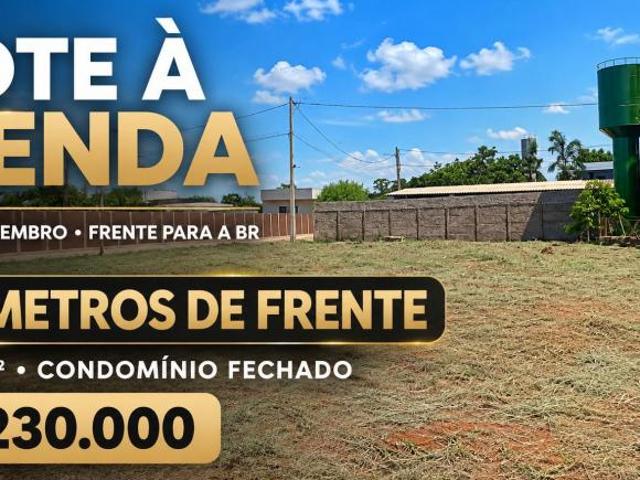 Lote à Venda no 26 de Setembro, 400m², Frente para BR, Condomínio Fechado, Alto Padrão, 13 de Frente